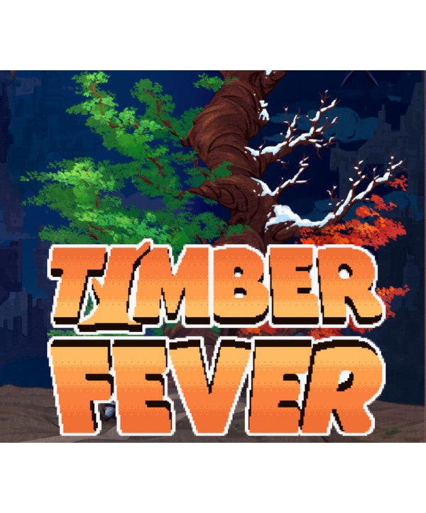 Timber Fever Steam Key GLOBAL